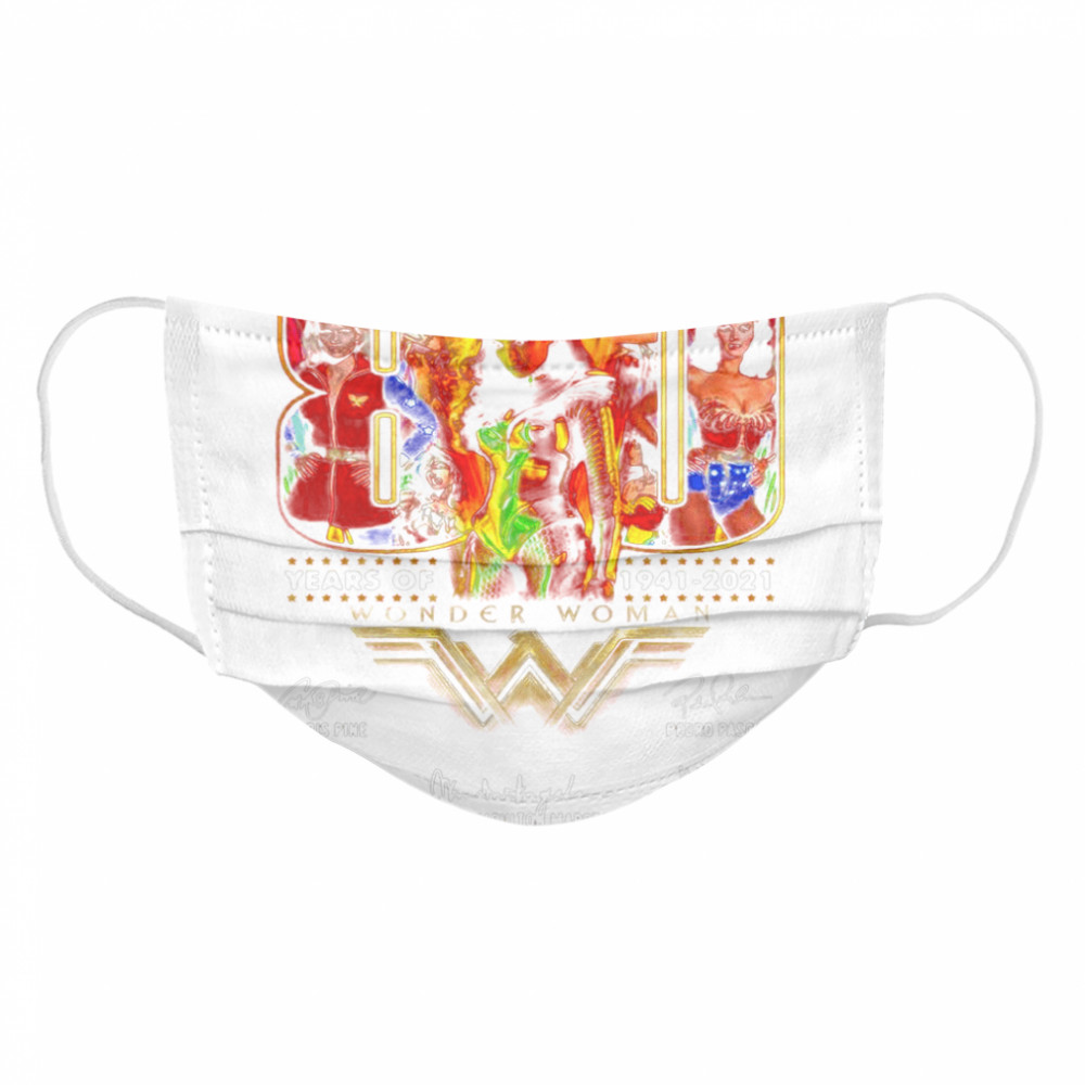 Official Wonder Woman 80 years of 1941-2021 thank you for the memories signatures Cloth Face Mask