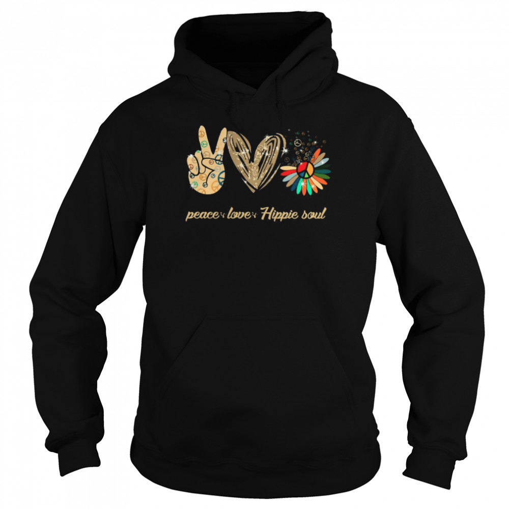 Peace Love And Hippie Soul Unisex Hoodie
