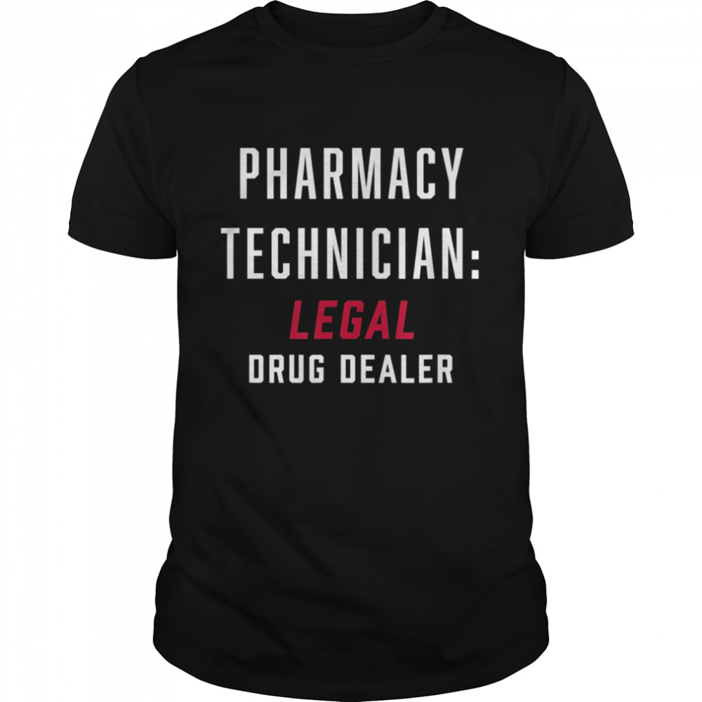 Pharmacy Tech CPhT Certified Medicine Prescription Drugs Med shirt