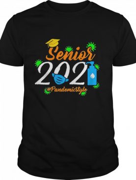 Senior 2021 Pandemic Style shirt