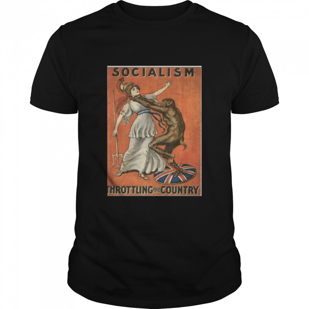 Socialism Throttling The Country shirt