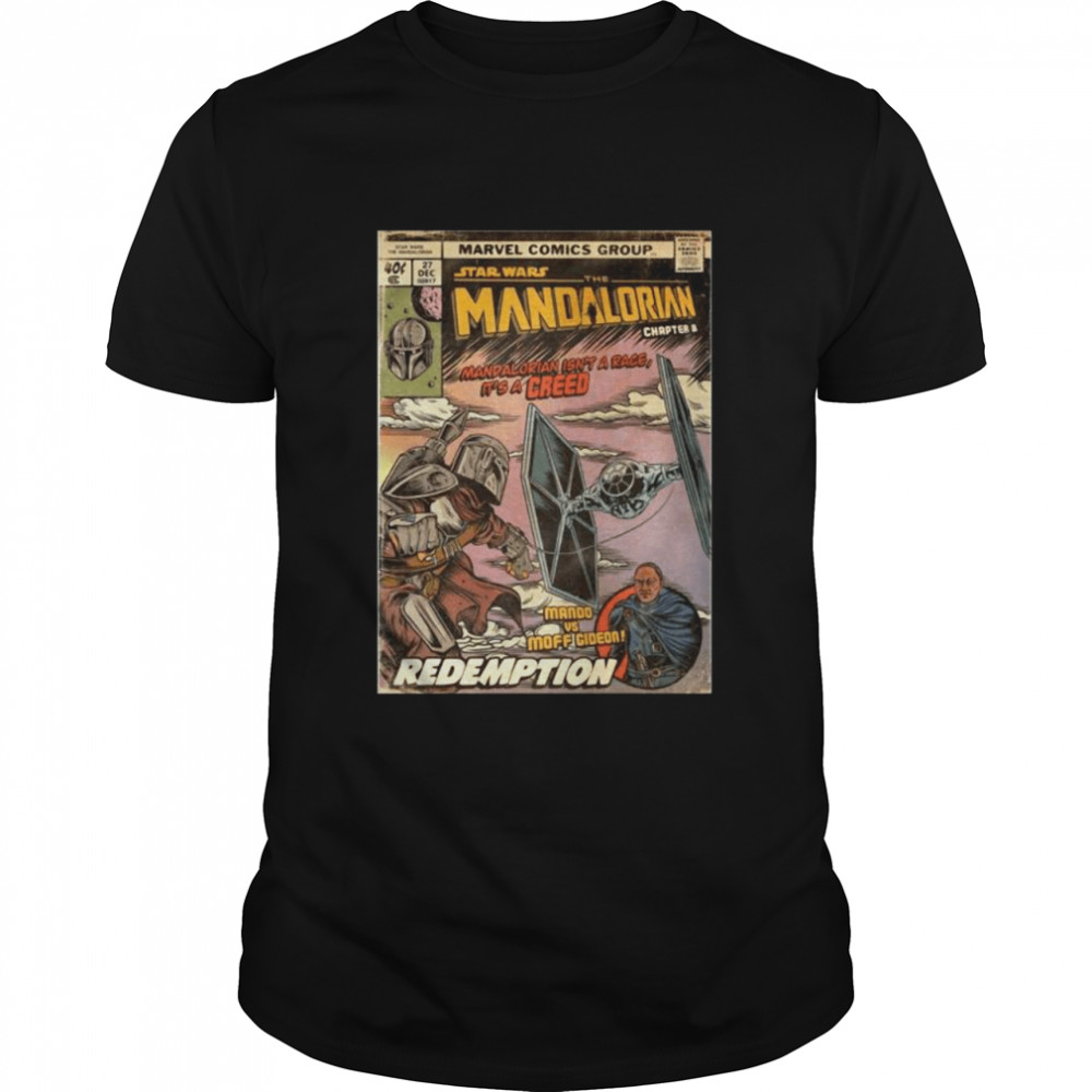 Star Wars The Madalorian Redemption Poster shirt