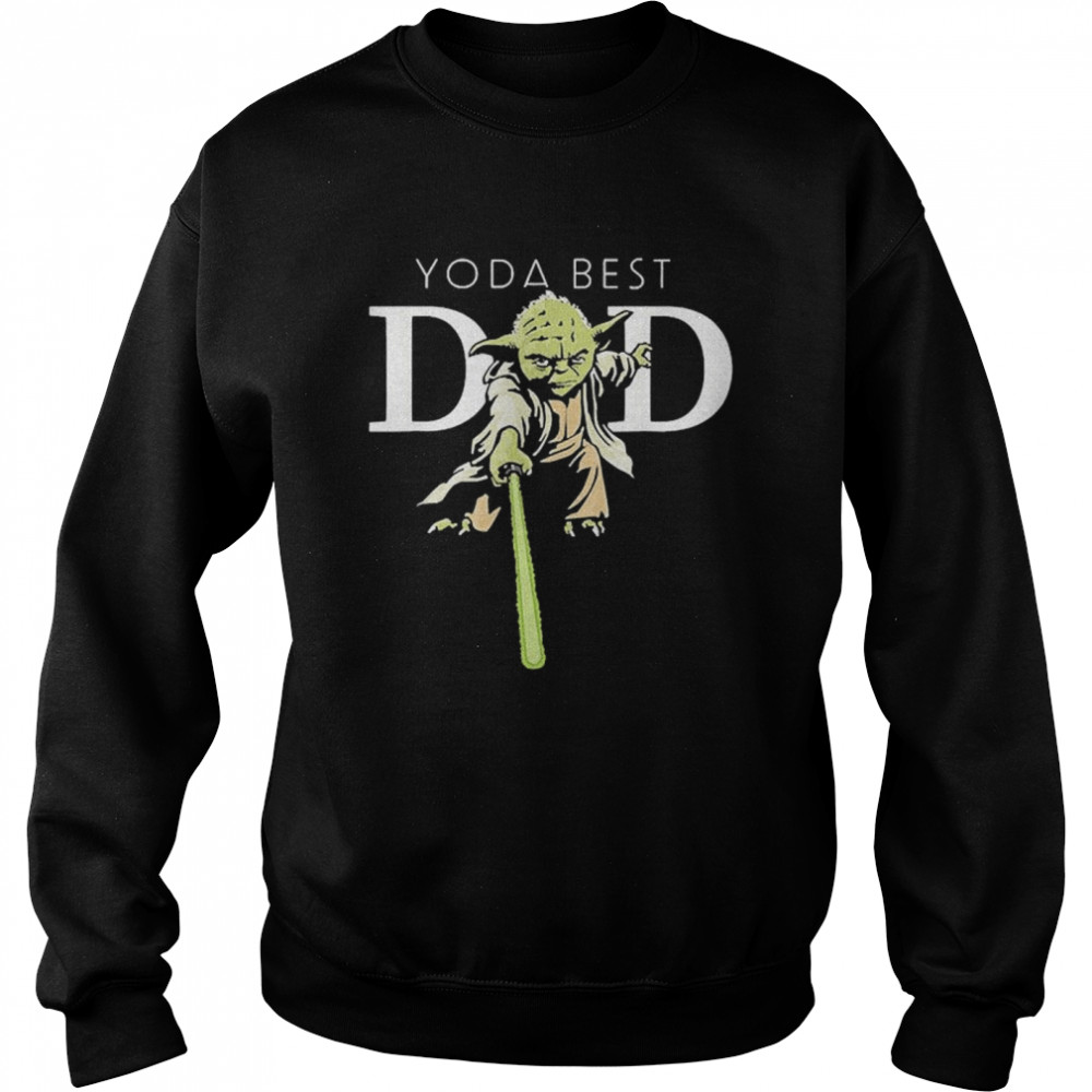 Star Wars Yoda Lightsaber Best Dad Father’s Day Unisex Sweatshirt