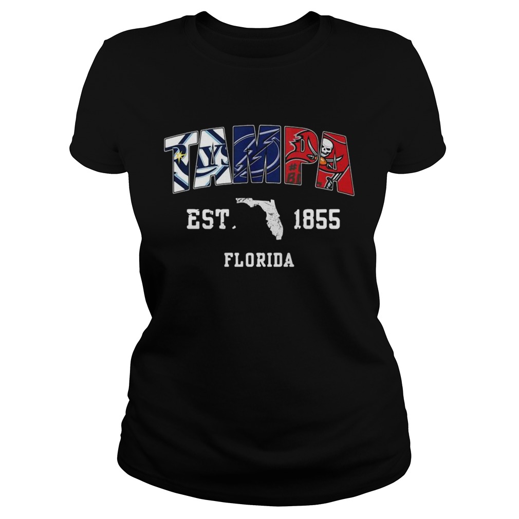 Tampa Tampa Bay Rays Tampa Bay Lightning Tampa Bay Buccaneers Est 1855 Florida Classic Ladies