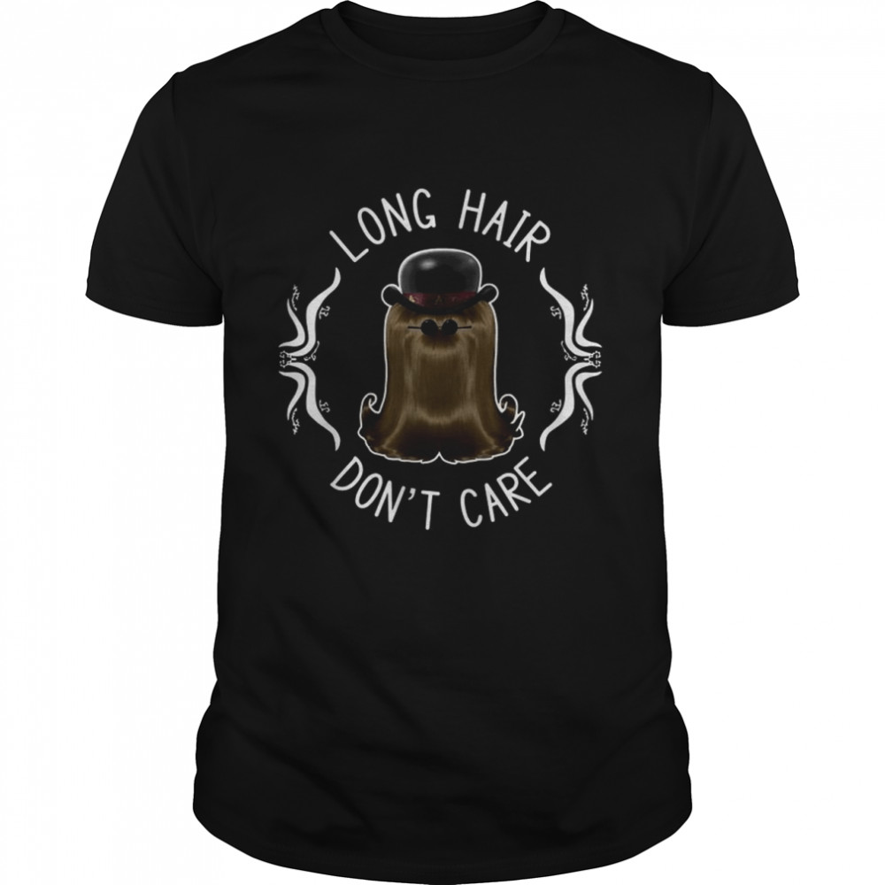 The Addams Family Cousin It Long Hair Dont Care shirt