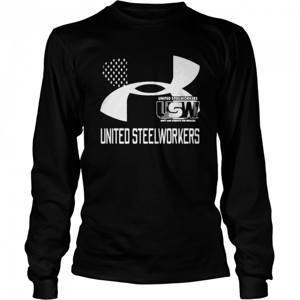 United Steelworkers Unity And Strength For Workers Flag Long Sleeved T-shirt