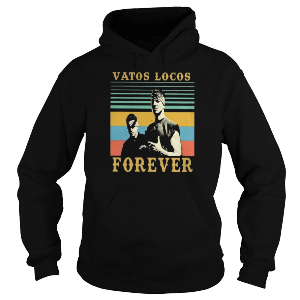 Vatos Locos Forever vintage Unisex Hoodie