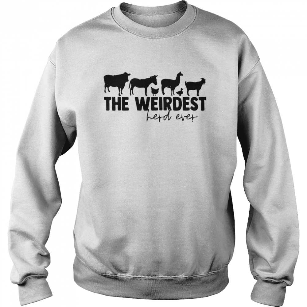 the weirdest herd ever Unisex Sweatshirt