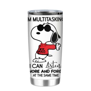 Snoopy I’m Multitasking I Can Listen Ignore And Forget At The Same Time Tumbler