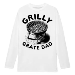 Grilly grate dad BBQ LongSleeve