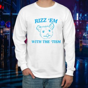 Opossum rizz ’em with the tism LongSleeve