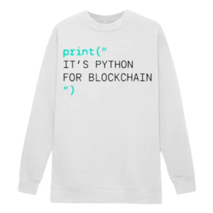 Print it’s python for blockchain Sweatshirt