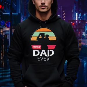The Sun Best Dad Ever Happy Fathers Day Hoodie